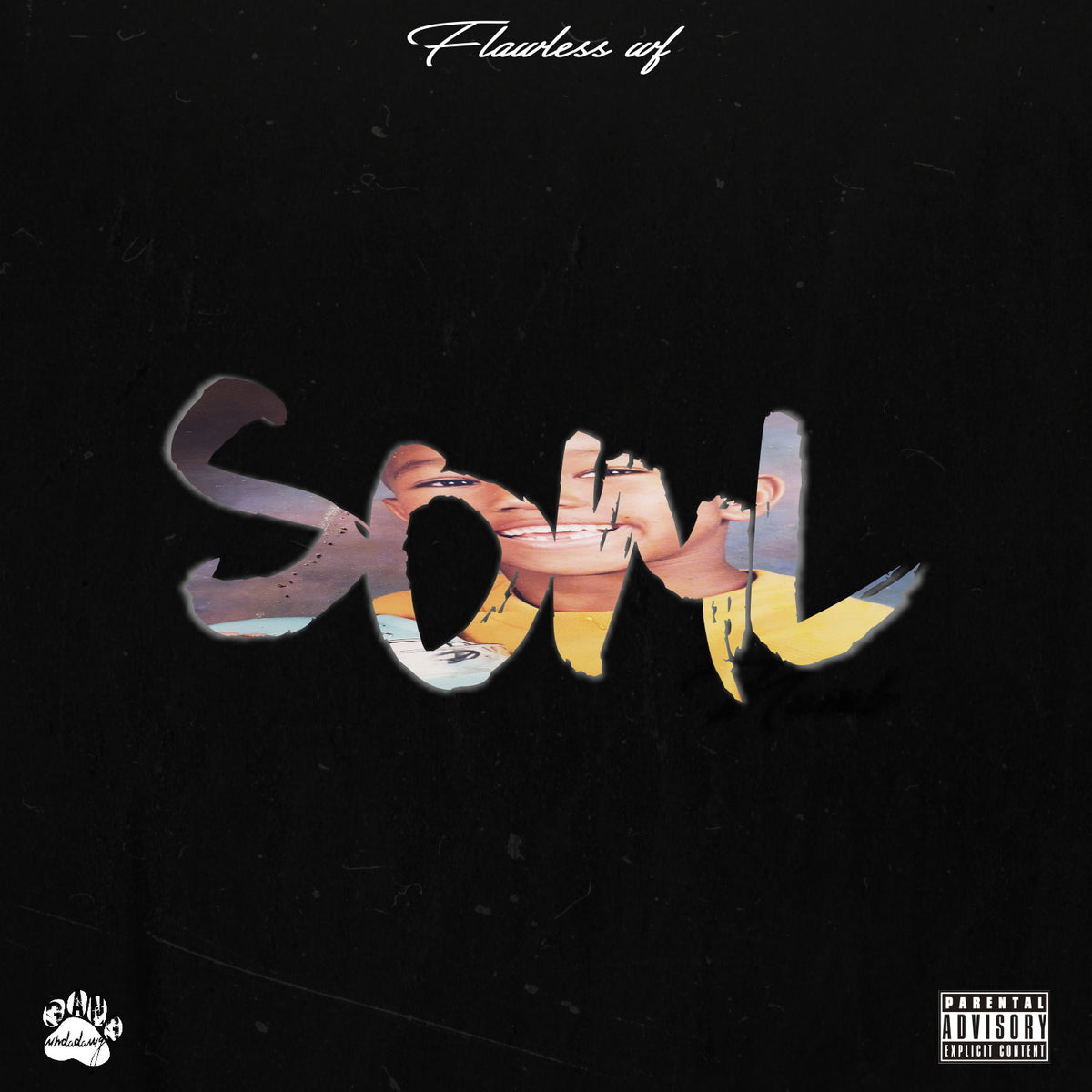 Flawless-wf SOML ep (Digital Download)